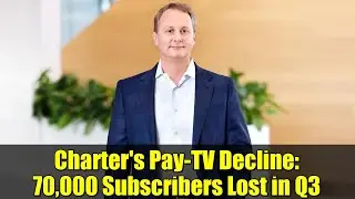 Спад в платном телевидении Charter: 70 000 подписчиков потеряли в третьем квартале