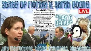 State Of Florida v. Sarah Boone LIVE Trial Coverage! **DAY 6 RECAP!**