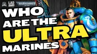 WARHAMMER 40k ..ULTRA MARINES.. LORE..EPIC..SPACE MARINE 2 ..TITUS