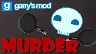 Garry's mod Murder: 