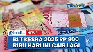 BLT Kesra 2025 Rp 900 Ribu Hari Ini Cair Lagi, Cek Caranya Disini