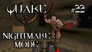 They just keep coming | Quake | Nightmare mode | Semi-blind | E4M3: The Elder God Shrine