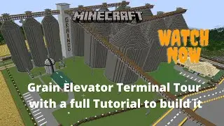 Build a Grain Elevator Terminal - Tutorial Minecraft