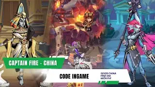 Game Lậu Mobile - Captain Fire China - Sever China INGAME