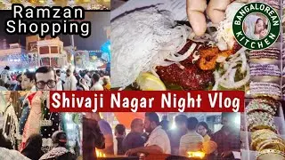 Shopping for Ramzan in Shivaji Nagar  | Bangalorean Kitchen