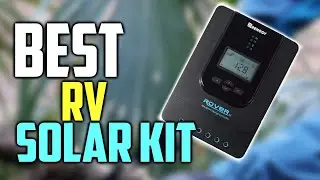 ✅ 7 Best RV Solar Kit Review and Buying Guide