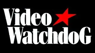 Video WatcHDog Magazine