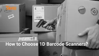 How to choose 1D barcode scanners?