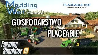 [MOD] Farming Simulator 19 - Gospodarstwo placeable od Modding Welt