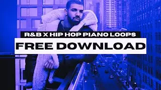 (FREE) Piano Loop Kit/Sample Pack | [Rnb, Hip Hop Loops]