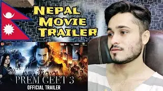 Prem Geet -3 | Official Trailer- Nepali Movie - Reaction