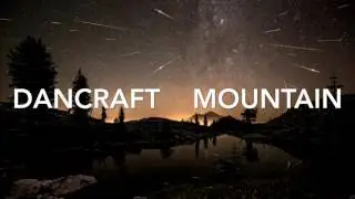 [COMING SOON] DanCraft - Mountain [dubstep]