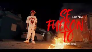 Rony alca -Se fueron to  ( Video oficial ) Tiradera01 