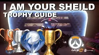 Overwatch: I Am Your Shield Trophy