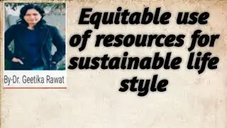 Why is the necessary for the equitable use of resources.
