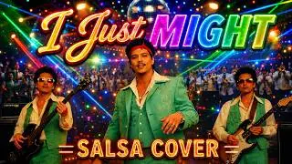 Bruno Mars - I Just Might (Salsa Groove) - Cover | Romantic Latin Project