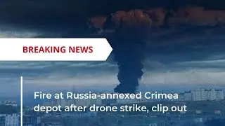 Fire at Russia-annexed Crimea depot after drone strike, clip out  #shorts