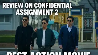 Confidential Assignment 2 &ndash; The Ultimate Action Thriller Review 🔥