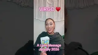 VIRGO LOVE TAROT | A Love Message January 2026 | #tarot #tarotreading #virgo  