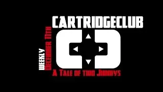 CartridgeClub - A Tale of two Jimmys