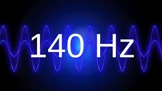 140 Hz clean pure sine wave TEST TONE frequency