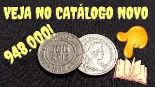 😳👉948.000! MOEDAS DE 100 R&Eacute;IS DE 1932 ESPECIAL.