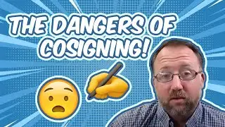 Dangers of Cosigning