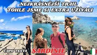 NEJKRÁSNĚJŠÍ TRAIL PO POBŘEŽÍ AŽ K MAJÁKU💈BYLI JSME V ÚŽASU😮SKÁLY A LAGUNY🌊CAPO TESTA😍SARDÍNIE🏝️#11