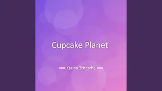 Cupcake Planet