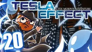 Tesla Effect [The End]: The Immortal Coil