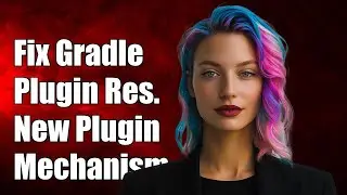 Fixing Gradle Plugin Resolution Issues with the New Plugin Mechanism