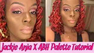 Jackie Ania X ABH Palette Tutorial