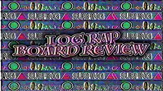 Saxon Wilson Reviews The Malibu Model from Thomas Surfboards | Log Rap Board Review Ep.1