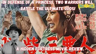 Japanese masterpiece that helped inspire Star Wars! The Hidden Fortress (1958)