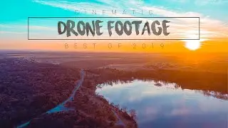 The BEST of 2019! / CINEMATIC DRONE FOOTAGE