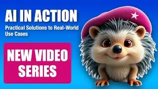 New in 2025: AI IN ACTION - Practical Solutions for Real-World Problems and Use Cases