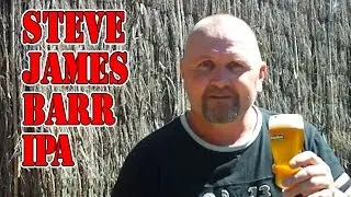 Steve James Barr IPA - All Grain US IPA