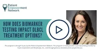 How Does Biomarker Testing Impact DLBCL Treatment Options?