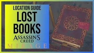 Assassins Creed Mirage: All 7 Lost Book Locations | Scholar Trophy/Achievement