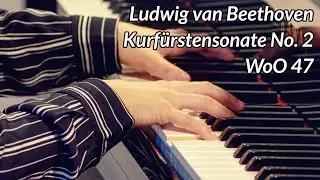 Beethoven: Kurf&uuml;rstensonate No. 2 in F minor, WoO 47 (Anna Nadiryan)