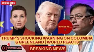 Разъяснение спорных высказываний Трампа о Колумбии и Гренландии #ГлобальныйКризис #Колумбия #Грен...