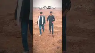#song A.k 47 Pardhan