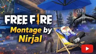 Free Fire montage by Nirjal 