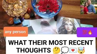 WHAT THEIR MOST RECENT THOUGHTS FOR YOU 🎁🎉#Collective #englishtarot #recentthoughts