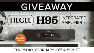 Hegel Integrated Amplifier Livestream/Giveaway