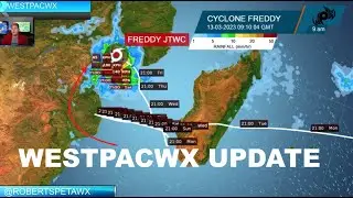 Westpacwx Update, Cyclone Freddy and a New Cold Surge