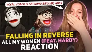 Vocal Coach Reacts to Falling In Reverse - All My Woman (feat. HARDY)
