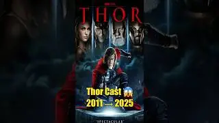 Thor Cast Then vs Now 😱 Chris Hemsworth & Marvel Stars Transformation#ThenVsNow#Thor #ChrisHemsworth
