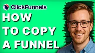 How to Copy a Funnel in ClickFunnels [2026 Full Guide]