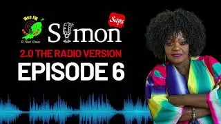 Simon Says 2.0 La versi&oacute;n radiof&oacute;nica | Episodio 6